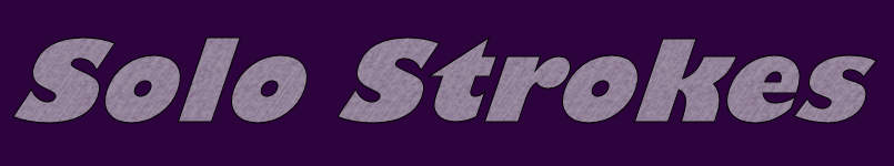 Solo Strokes